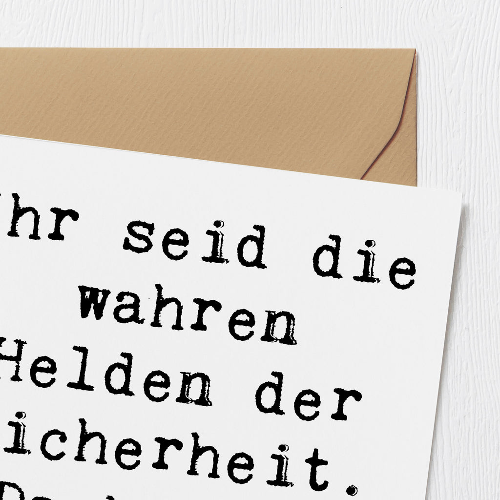 Deluxe Karte Ihr seid die wahren Helden der Sicherheit. Danke für den Einsatz! Karte, Grußkarte, Klappkarte, Einladungskarte, Glückwunschkarte, Hochzeitskarte, Geburtstagskarte, Hochwertige Grußkarte, Hochwertige Klappkarte