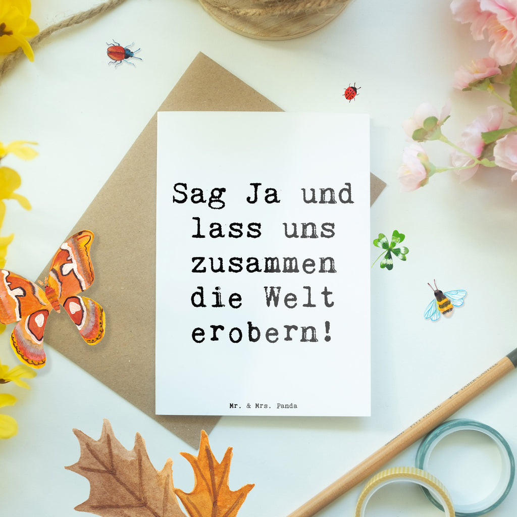 Grußkarte Sag Ja und lass uns zusammen die Welt erobern! Grußkarte, Klappkarte, Einladungskarte, Glückwunschkarte, Hochzeitskarte, Geburtstagskarte, Karte, Ansichtskarten, Hochzeit, Hochzeitsgeschenk, Ehe, Hochzeitsfeier, Trauung, Trauungsgeschenk, Verlobungsfeier, Verlobungsgeschenk, Hochzeitsgeschenkideen, Hochzeitsgeschenke für Brautpaar