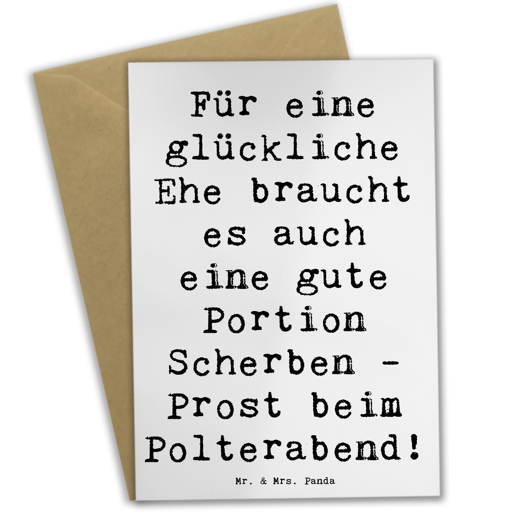 Grußkarte Für eine glückliche Ehe braucht es auch eine gute Portion Scherben - Prost beim Polterabend! Grußkarte, Klappkarte, Einladungskarte, Glückwunschkarte, Hochzeitskarte, Geburtstagskarte, Karte, Ansichtskarten, Hochzeit, Hochzeitsgeschenk, Ehe, Hochzeitsfeier, Trauung, Trauungsgeschenk, Verlobungsfeier, Verlobungsgeschenk, Hochzeitsgeschenkideen, Hochzeitsgeschenke für Brautpaar