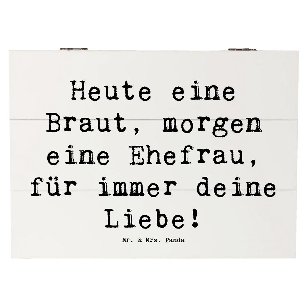 Holzkiste Heute eine Braut, morgen eine Ehefrau, für immer deine Liebe! Holzkiste, Kiste, Schatzkiste, Truhe, Schatulle, XXL, Erinnerungsbox, Erinnerungskiste, Dekokiste, Aufbewahrungsbox, Geschenkbox, Geschenkdose, Hochzeit, Hochzeitsgeschenk, Ehe, Hochzeitsfeier, Trauung, Trauungsgeschenk, Hochzeitskarte, Verlobungsfeier, Verlobungsgeschenk, Hochzeitsgeschenkideen, Hochzeitsgeschenke für Brautpaar