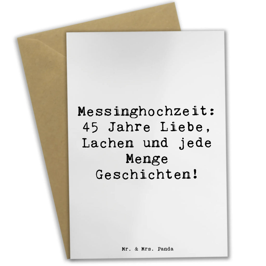 Grußkarte Messinghochzeit: 45 Jahre Liebe, Lachen und jede Menge Geschichten! Grußkarte, Klappkarte, Einladungskarte, Glückwunschkarte, Hochzeitskarte, Geburtstagskarte, Karte, Ansichtskarten, Hochzeit, Hochzeitsgeschenk, Ehe, Hochzeitsfeier, Trauung, Trauungsgeschenk, Verlobungsfeier, Verlobungsgeschenk, Hochzeitsgeschenkideen, Hochzeitsgeschenke für Brautpaar