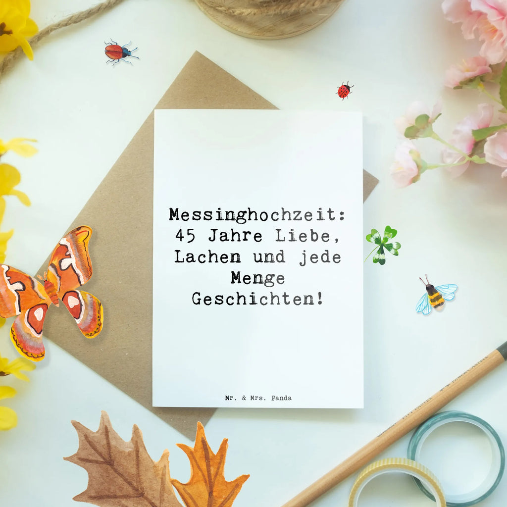 Grußkarte Messinghochzeit: 45 Jahre Liebe, Lachen und jede Menge Geschichten! Grußkarte, Klappkarte, Einladungskarte, Glückwunschkarte, Hochzeitskarte, Geburtstagskarte, Karte, Ansichtskarten, Hochzeit, Hochzeitsgeschenk, Ehe, Hochzeitsfeier, Trauung, Trauungsgeschenk, Verlobungsfeier, Verlobungsgeschenk, Hochzeitsgeschenkideen, Hochzeitsgeschenke für Brautpaar