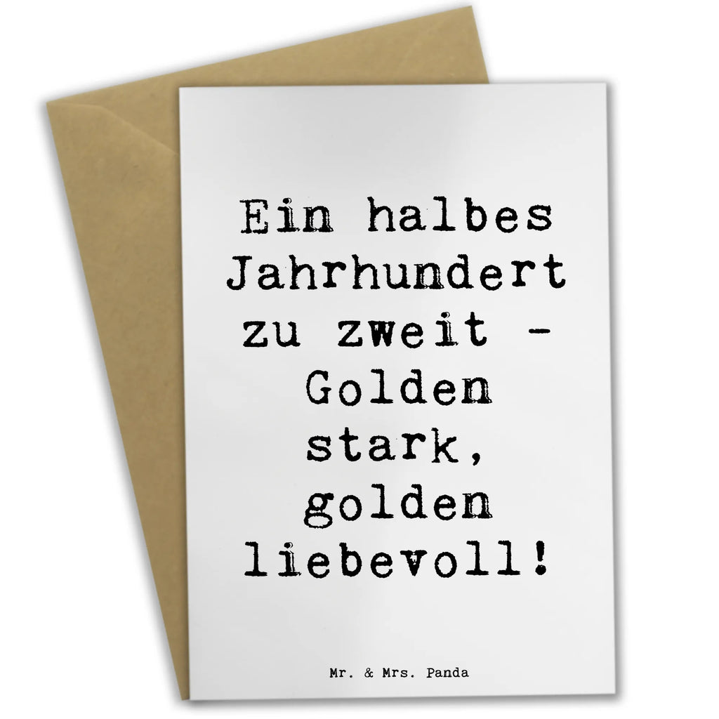 Grußkarte Spruch 50. Hochzeitstag Goldene Hochzeit Grußkarte, Klappkarte, Einladungskarte, Glückwunschkarte, Hochzeitskarte, Geburtstagskarte, Karte, Ansichtskarten, Hochzeit, Hochzeitsgeschenk, Ehe, Hochzeitsfeier, Trauung, Trauungsgeschenk, Verlobungsfeier, Verlobungsgeschenk, Hochzeitsgeschenkideen, Hochzeitsgeschenke für Brautpaar