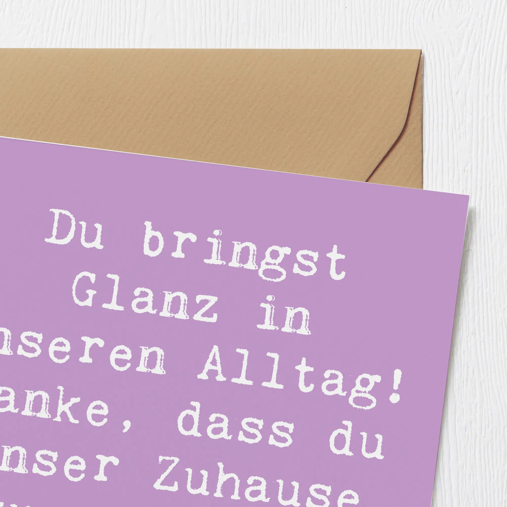 Deluxe Karte Spruch Glanz Putzfrau Karte, Grußkarte, Klappkarte, Einladungskarte, Glückwunschkarte, Hochzeitskarte, Geburtstagskarte, Hochwertige Grußkarte, Hochwertige Klappkarte