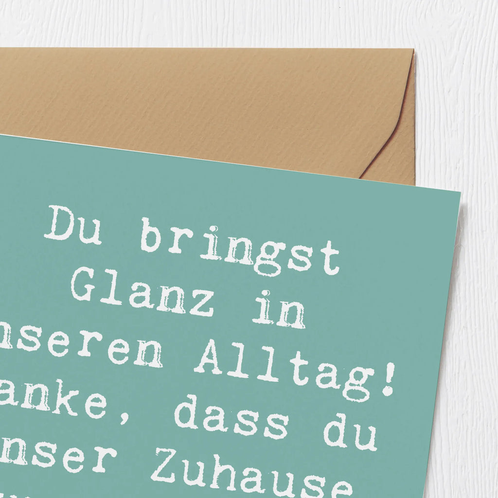 Deluxe Karte Spruch Glanz Putzfrau Karte, Grußkarte, Klappkarte, Einladungskarte, Glückwunschkarte, Hochzeitskarte, Geburtstagskarte, Hochwertige Grußkarte, Hochwertige Klappkarte