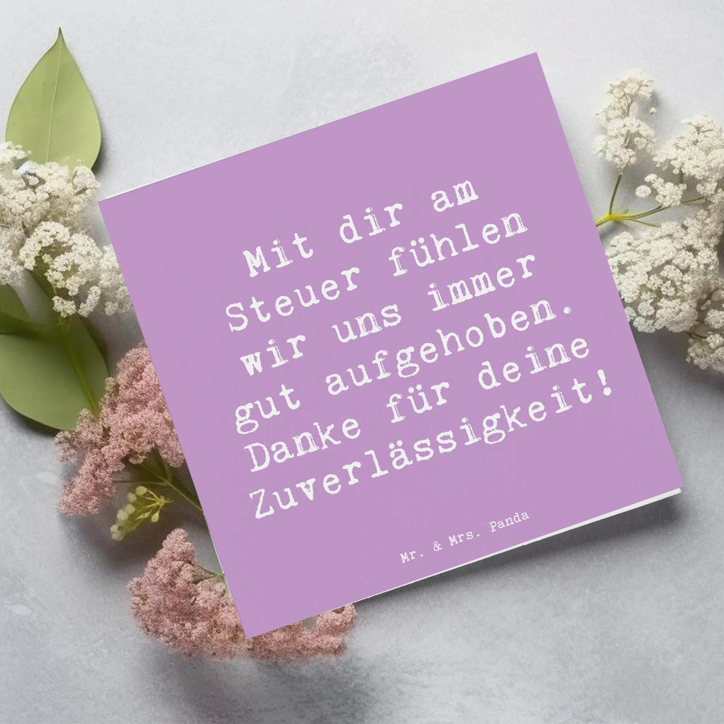 Deluxe Karte Mit dir am Steuer fühlen wir uns immer gut aufgehoben. Danke für deine Zuverlässigkeit! Karte, Grußkarte, Klappkarte, Einladungskarte, Glückwunschkarte, Hochzeitskarte, Geburtstagskarte, Hochwertige Grußkarte, Hochwertige Klappkarte