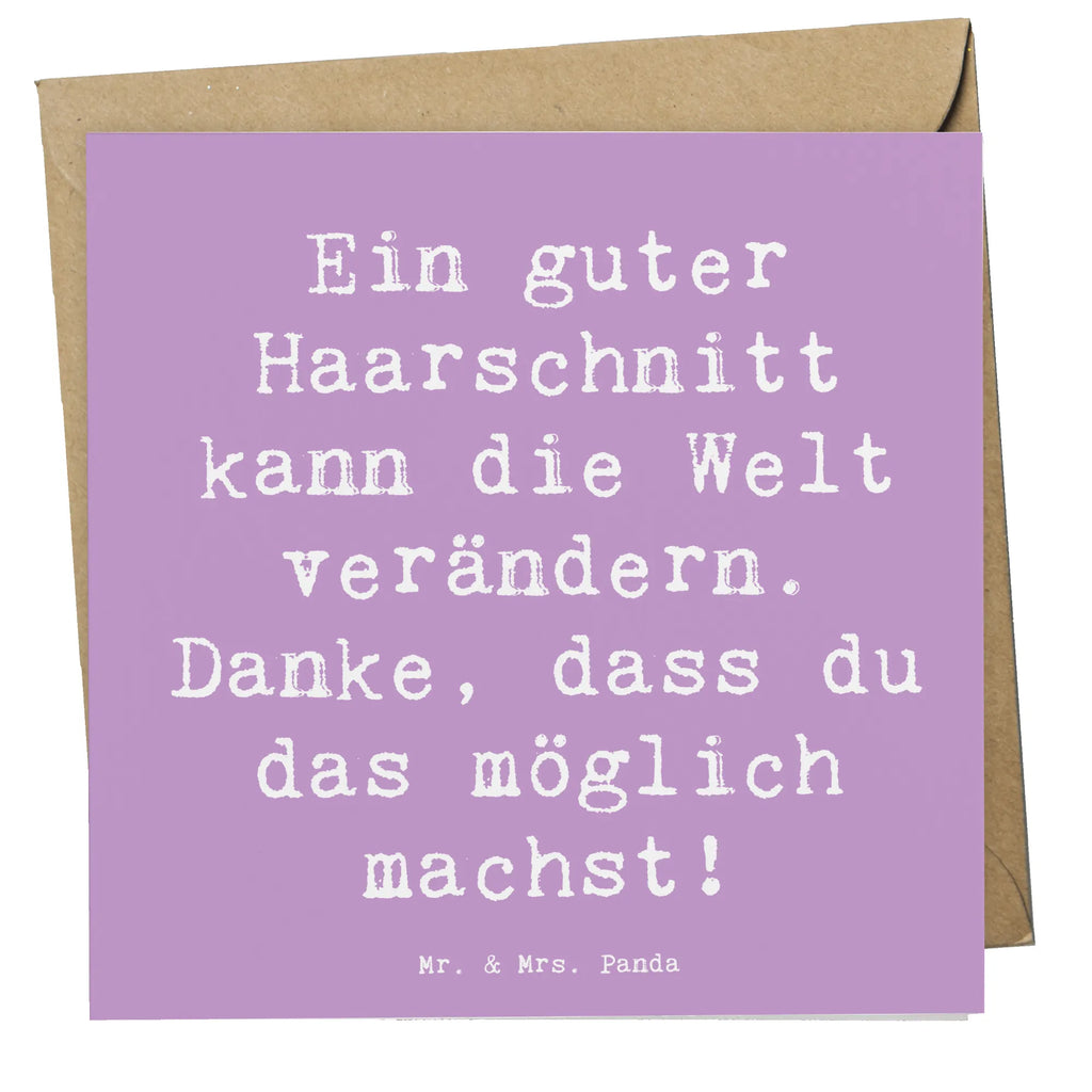 Deluxe Karte Ein guter Haarschnitt kann die Welt verändern. Danke, dass du das möglich machst! Karte, Grußkarte, Klappkarte, Einladungskarte, Glückwunschkarte, Hochzeitskarte, Geburtstagskarte, Hochwertige Grußkarte, Hochwertige Klappkarte