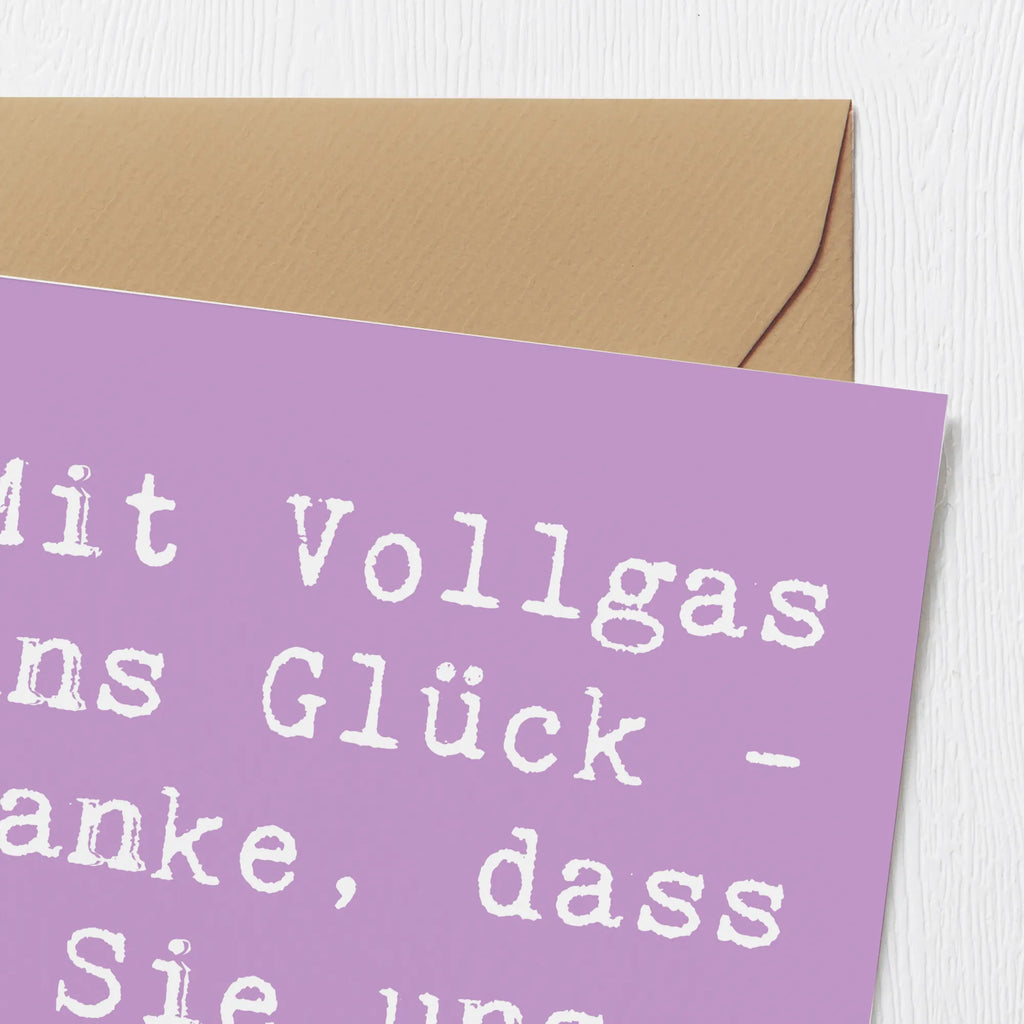 Deluxe Karte Spruch Chauffeur Glück Karte, Grußkarte, Klappkarte, Einladungskarte, Glückwunschkarte, Hochzeitskarte, Geburtstagskarte, Hochwertige Grußkarte, Hochwertige Klappkarte