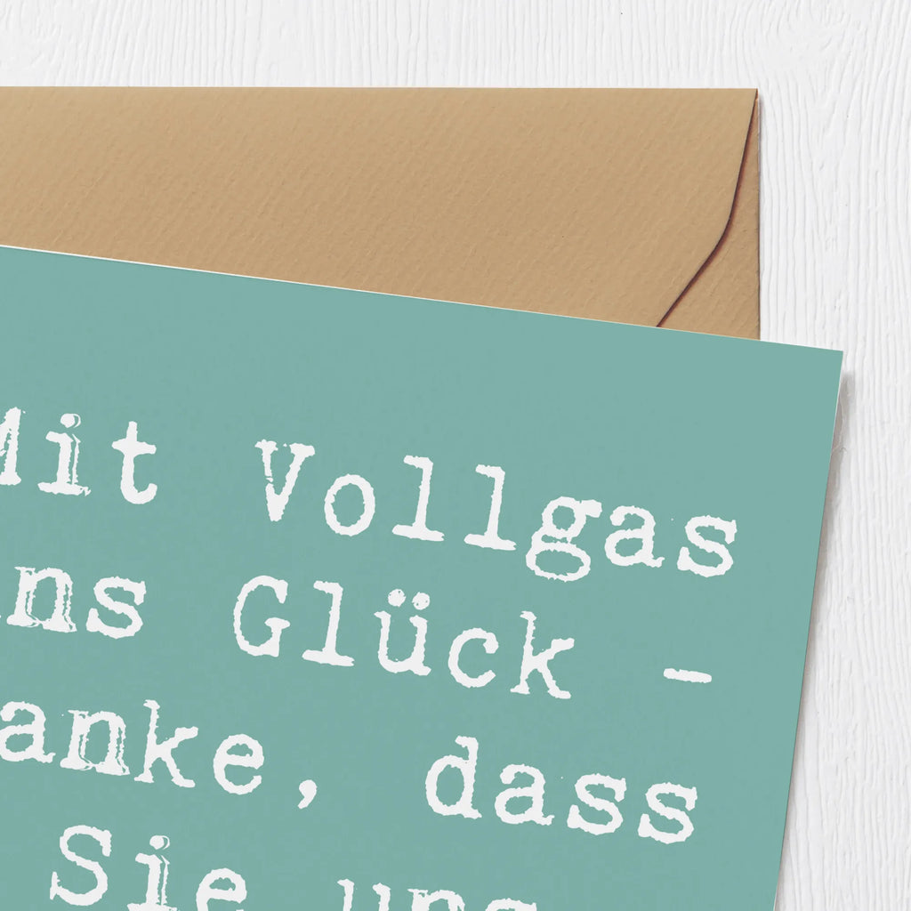 Deluxe Karte Spruch Chauffeur Glück Karte, Grußkarte, Klappkarte, Einladungskarte, Glückwunschkarte, Hochzeitskarte, Geburtstagskarte, Hochwertige Grußkarte, Hochwertige Klappkarte