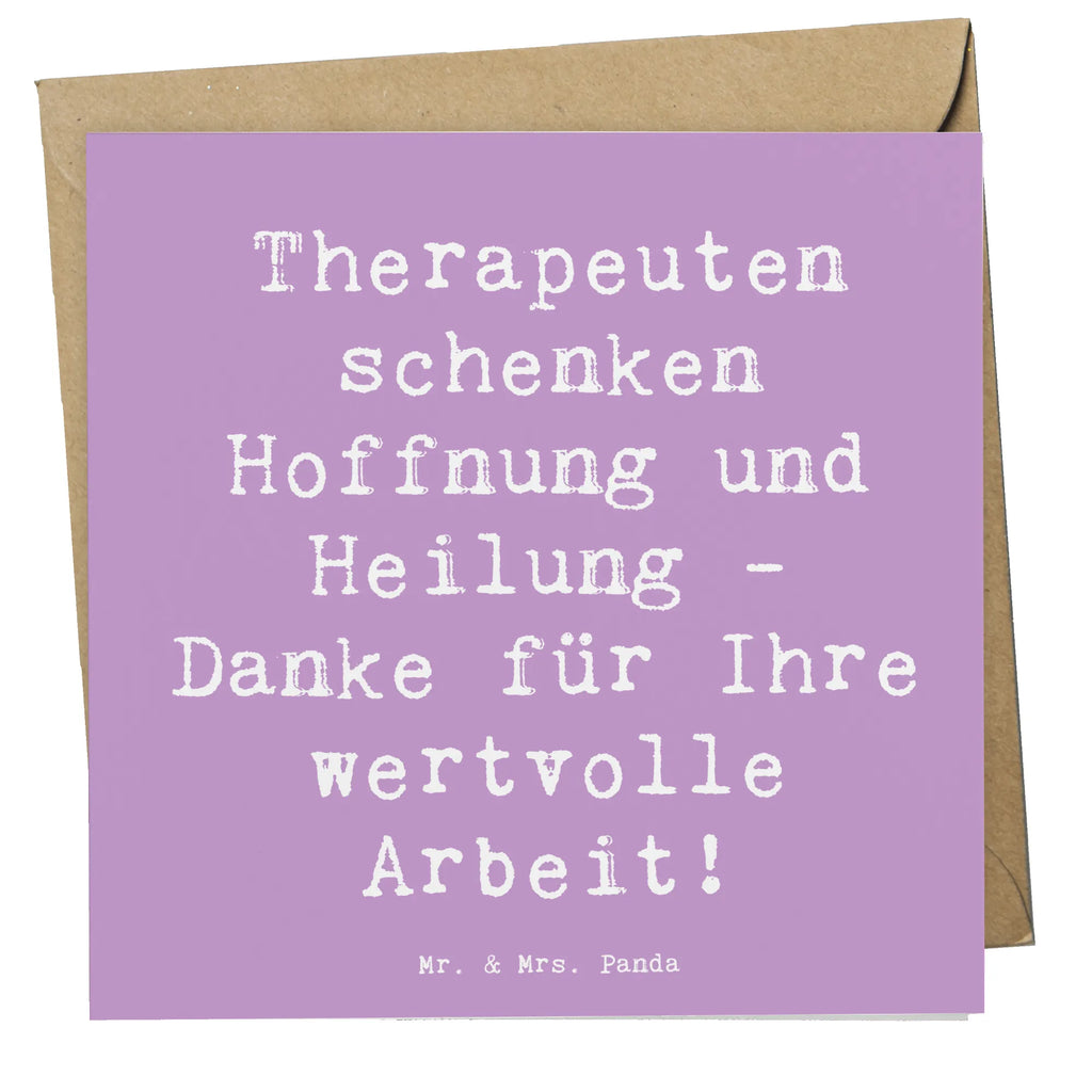 Deluxe Karte Therapeuten schenken Hoffnung und Heilung - Danke für Ihre wertvolle Arbeit! Karte, Grußkarte, Klappkarte, Einladungskarte, Glückwunschkarte, Hochzeitskarte, Geburtstagskarte, Hochwertige Grußkarte, Hochwertige Klappkarte