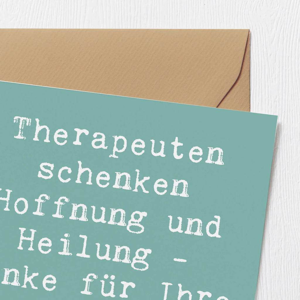 Deluxe Karte Therapeuten schenken Hoffnung und Heilung - Danke für Ihre wertvolle Arbeit! Karte, Grußkarte, Klappkarte, Einladungskarte, Glückwunschkarte, Hochzeitskarte, Geburtstagskarte, Hochwertige Grußkarte, Hochwertige Klappkarte