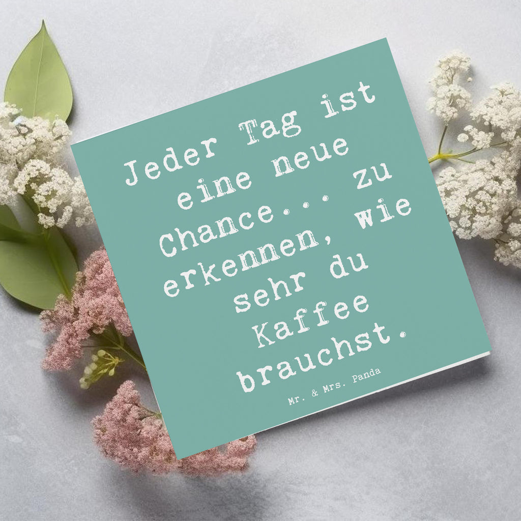 Deluxe Karte Spruch Motivation und Kaffee Karte, Grußkarte, Klappkarte, Einladungskarte, Glückwunschkarte, Hochzeitskarte, Geburtstagskarte, Hochwertige Grußkarte, Hochwertige Klappkarte