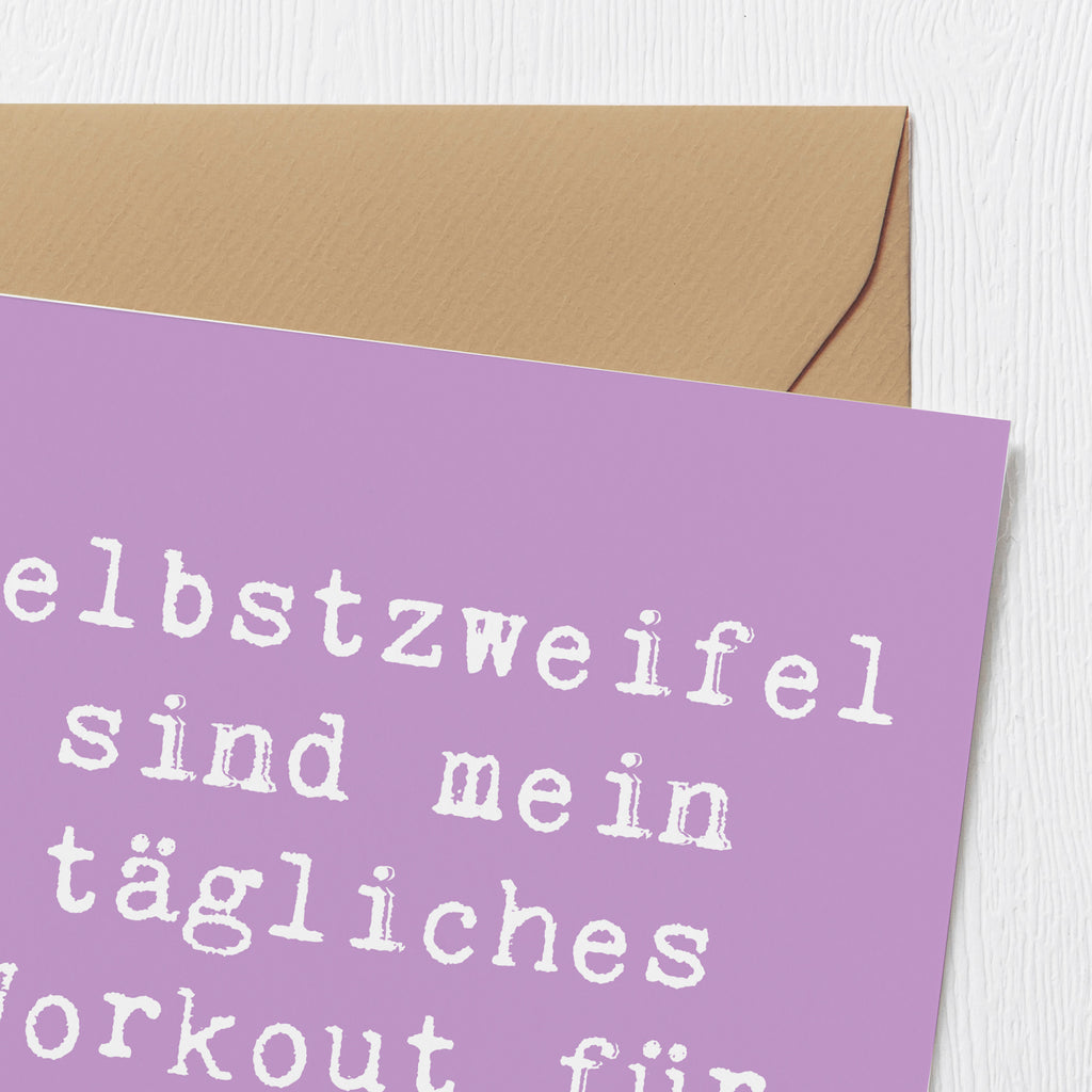 Deluxe Karte Spruch Selbstzweifel Workout Karte, Grußkarte, Klappkarte, Einladungskarte, Glückwunschkarte, Hochzeitskarte, Geburtstagskarte, Hochwertige Grußkarte, Hochwertige Klappkarte