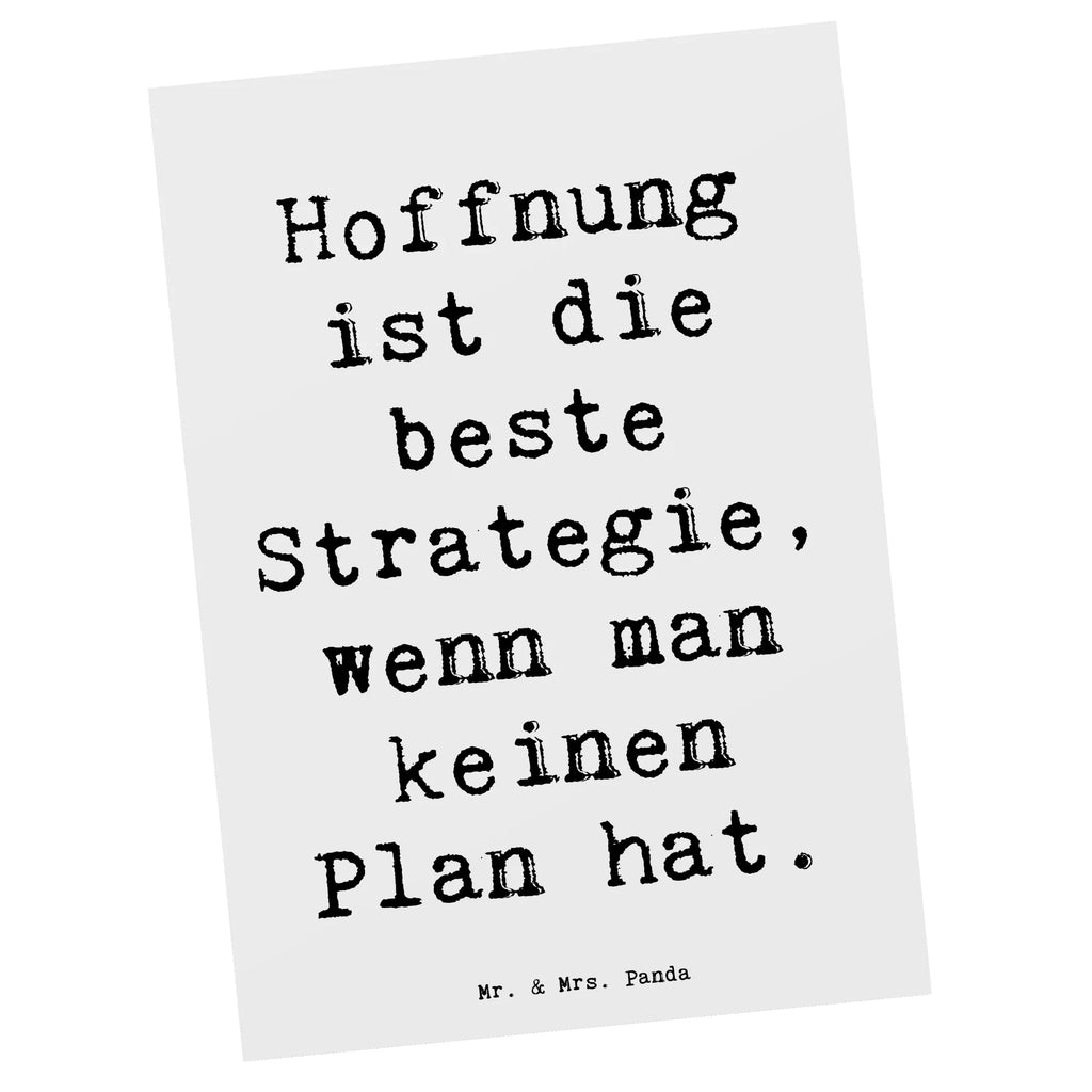 Postkarte Spruch Hoffnung Strategie Postkarte, Karte, Geschenkkarte, Grußkarte, Einladung, Ansichtskarte, Geburtstagskarte, Einladungskarte, Dankeskarte, Ansichtskarten, Einladung Geburtstag, Einladungskarten Geburtstag