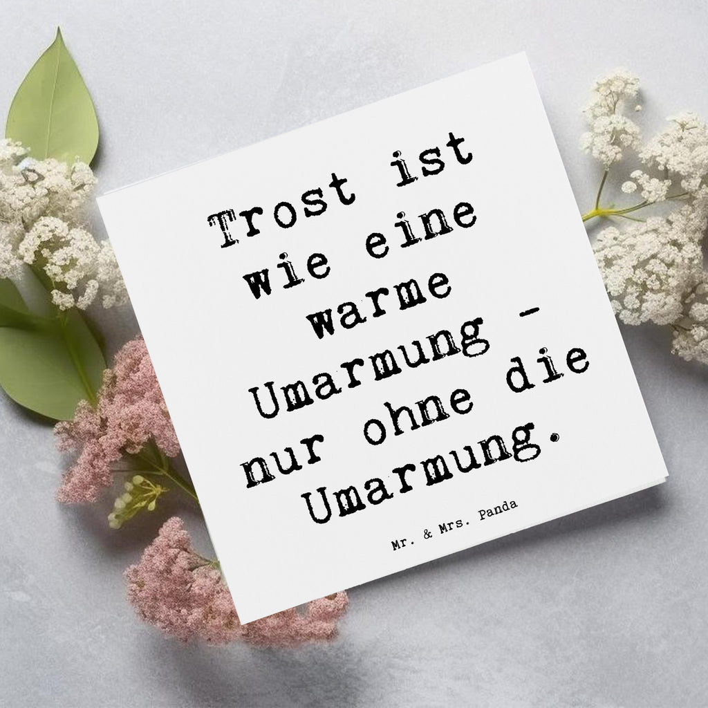 Deluxe Karte Spruch Trost Umarmung Karte, Grußkarte, Klappkarte, Einladungskarte, Glückwunschkarte, Hochzeitskarte, Geburtstagskarte, Hochwertige Grußkarte, Hochwertige Klappkarte