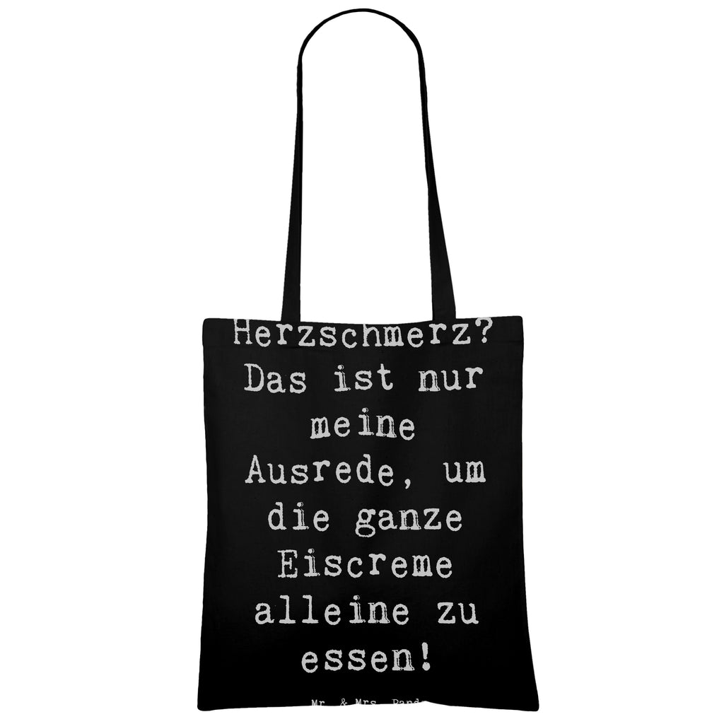 Tragetasche Spruch Herzschmerz Eiscreme Beuteltasche, Beutel, Einkaufstasche, Jutebeutel, Stoffbeutel, Tasche, Shopper, Umhängetasche, Strandtasche, Schultertasche, Stofftasche, Tragetasche, Badetasche, Jutetasche, Einkaufstüte, Laptoptasche