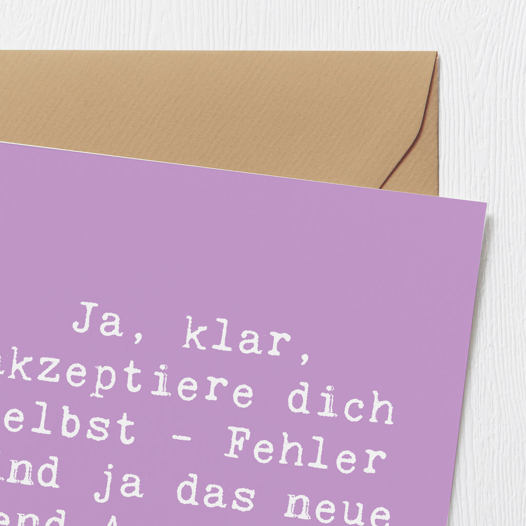 Deluxe Karte Spruch Selbstakzeptanz Trend Karte, Grußkarte, Klappkarte, Einladungskarte, Glückwunschkarte, Hochzeitskarte, Geburtstagskarte, Hochwertige Grußkarte, Hochwertige Klappkarte