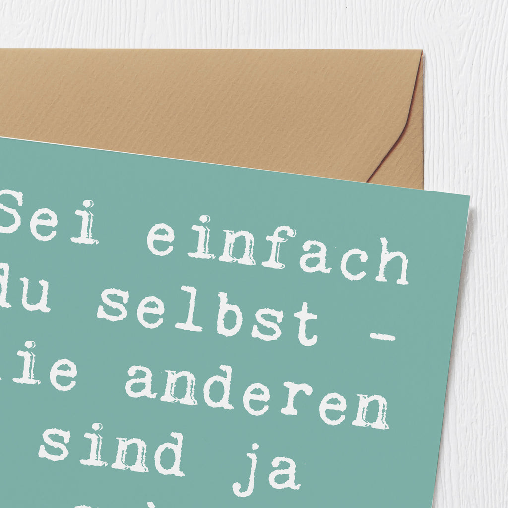 Deluxe Karte Spruch Selbstakzeptanz Einzigartig Karte, Grußkarte, Klappkarte, Einladungskarte, Glückwunschkarte, Hochzeitskarte, Geburtstagskarte, Hochwertige Grußkarte, Hochwertige Klappkarte