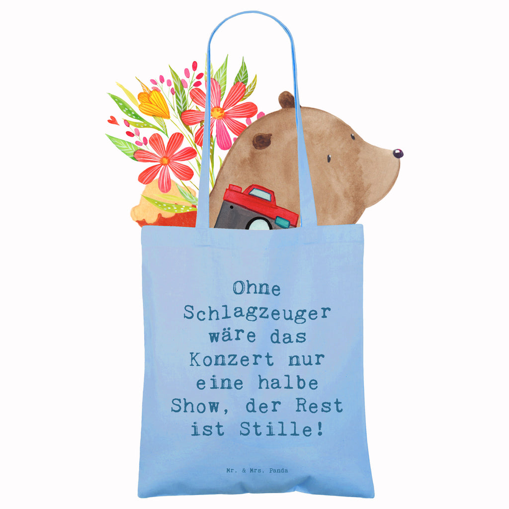 Tragetasche Spruch Schlagzeug Konzert Beuteltasche, Beutel, Einkaufstasche, Jutebeutel, Stoffbeutel, Tasche, Shopper, Umhängetasche, Strandtasche, Schultertasche, Stofftasche, Tragetasche, Badetasche, Jutetasche, Einkaufstüte, Laptoptasche, Instrumente, Geschenke Musiker, Musikliebhaber