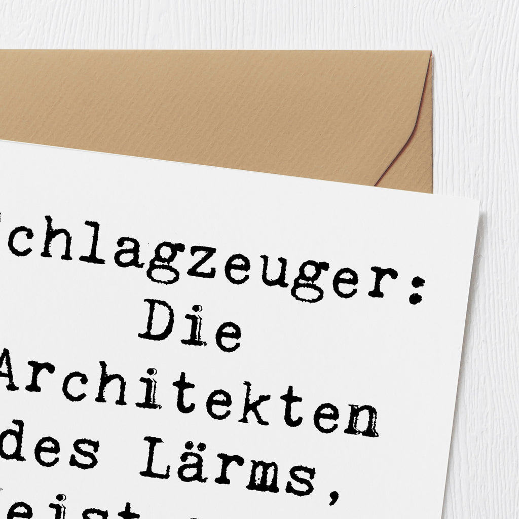 Deluxe Karte Spruch Schlagzeug Architekten Karte, Grußkarte, Klappkarte, Einladungskarte, Glückwunschkarte, Hochzeitskarte, Geburtstagskarte, Hochwertige Grußkarte, Hochwertige Klappkarte, Instrumente, Geschenke Musiker, Musikliebhaber