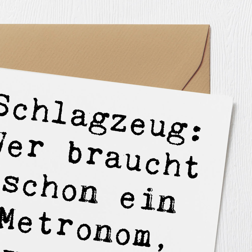 Deluxe Karte Spruch Schlagzeug Gefühl Karte, Grußkarte, Klappkarte, Einladungskarte, Glückwunschkarte, Hochzeitskarte, Geburtstagskarte, Hochwertige Grußkarte, Hochwertige Klappkarte, Instrumente, Geschenke Musiker, Musikliebhaber