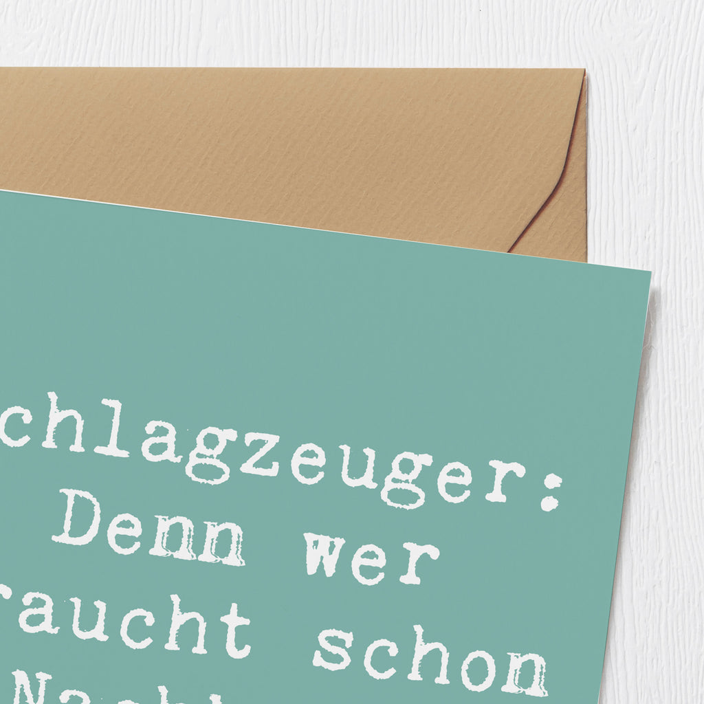 Deluxe Karte Spruch Schlagzeuger Spruch Karte, Grußkarte, Klappkarte, Einladungskarte, Glückwunschkarte, Hochzeitskarte, Geburtstagskarte, Hochwertige Grußkarte, Hochwertige Klappkarte, Instrumente, Geschenke Musiker, Musikliebhaber