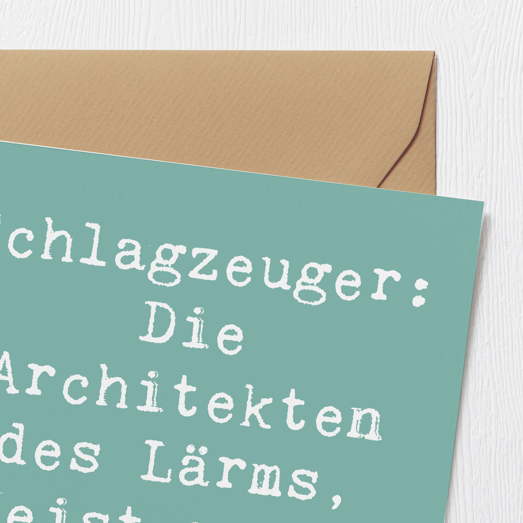 Deluxe Karte Spruch Schlagzeug Architekten Karte, Grußkarte, Klappkarte, Einladungskarte, Glückwunschkarte, Hochzeitskarte, Geburtstagskarte, Hochwertige Grußkarte, Hochwertige Klappkarte, Instrumente, Geschenke Musiker, Musikliebhaber