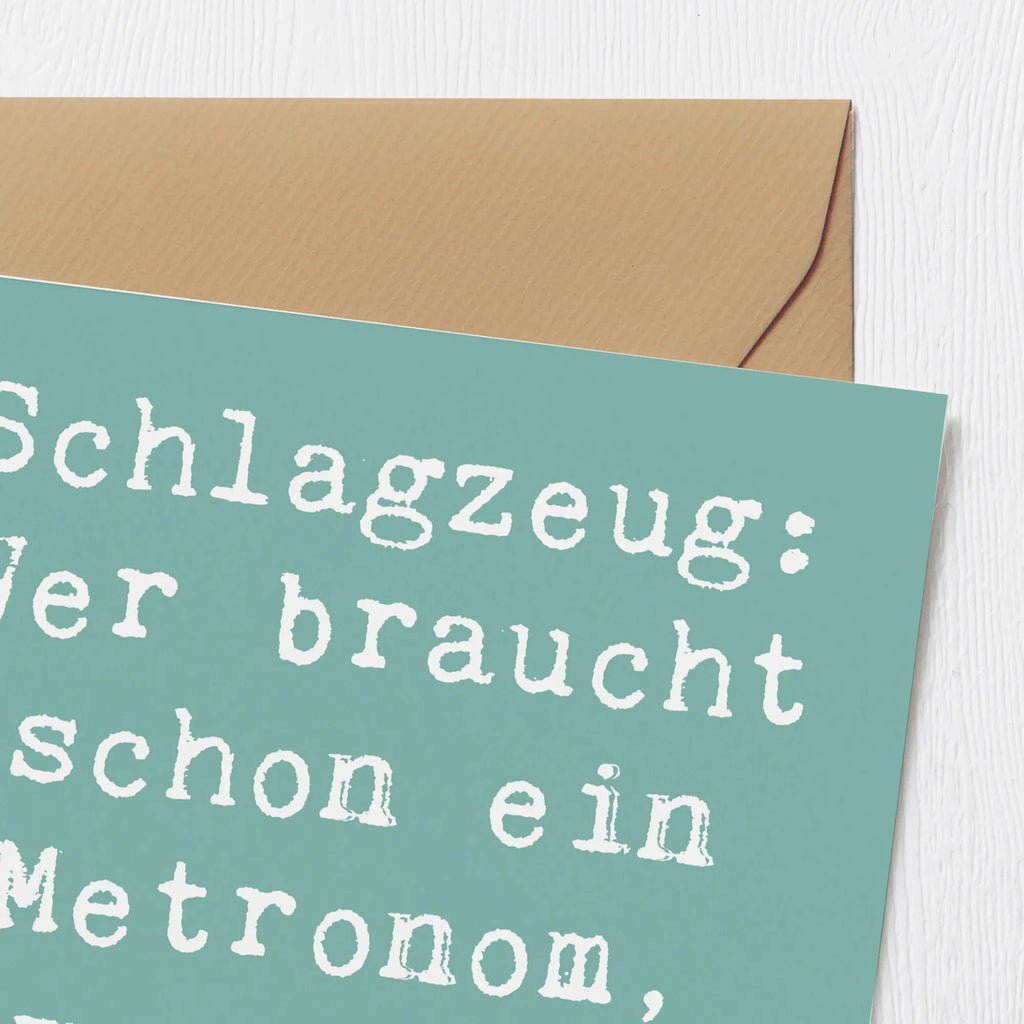 Deluxe Karte Spruch Schlagzeug Gefühl Karte, Grußkarte, Klappkarte, Einladungskarte, Glückwunschkarte, Hochzeitskarte, Geburtstagskarte, Hochwertige Grußkarte, Hochwertige Klappkarte, Instrumente, Geschenke Musiker, Musikliebhaber