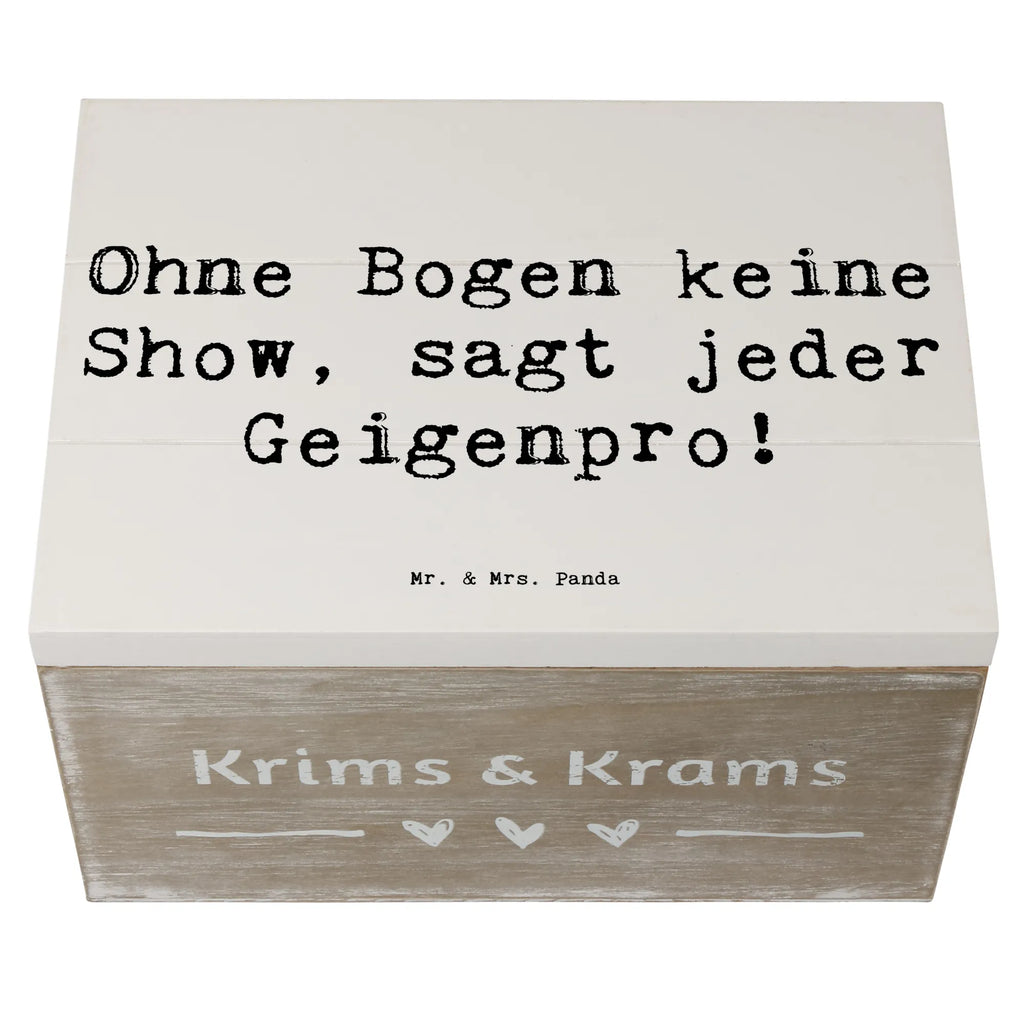 Holzkiste Spruch Geige Bogen Holzkiste, Kiste, Schatzkiste, Truhe, Schatulle, XXL, Erinnerungsbox, Erinnerungskiste, Dekokiste, Aufbewahrungsbox, Geschenkbox, Geschenkdose, Instrumente, Geschenke Musiker, Musikliebhaber