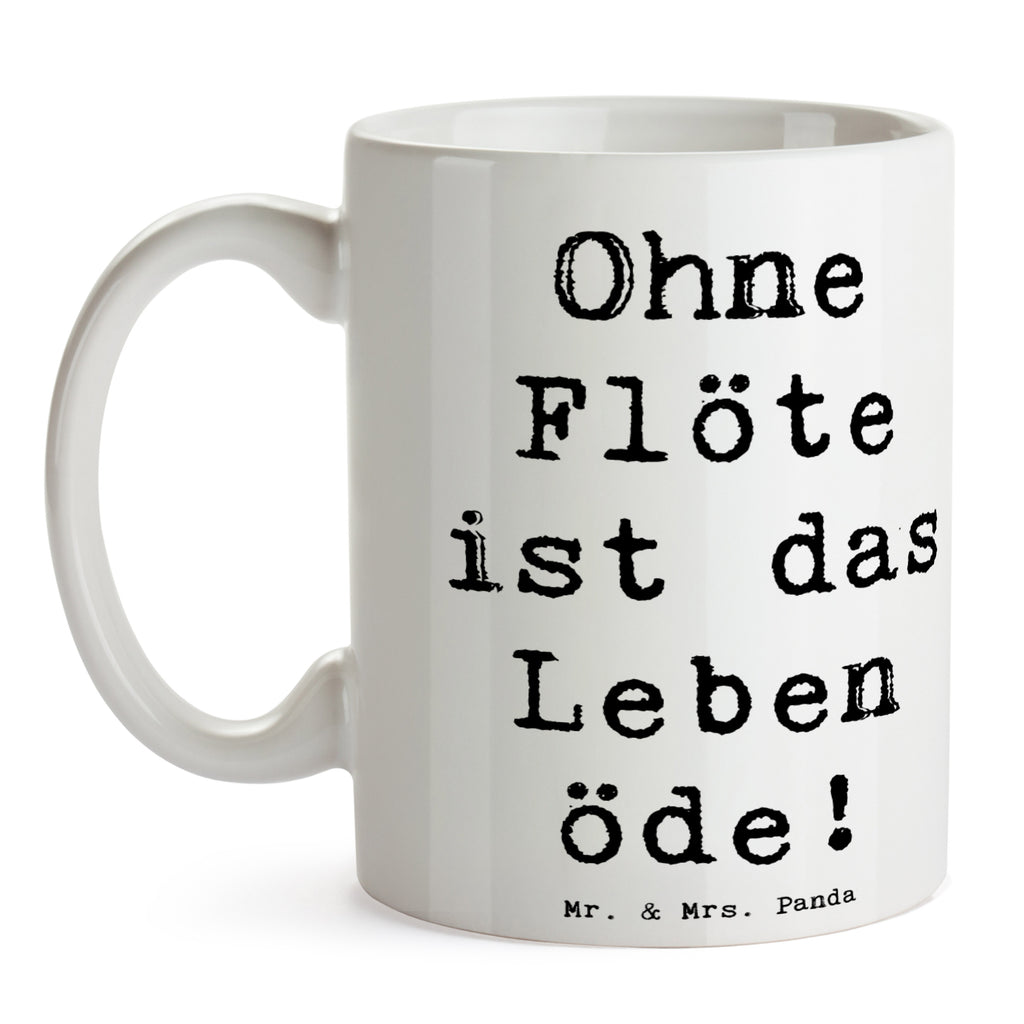 Tasse Spruch Flöte Leben Tasse, Kaffeetasse, Teetasse, Becher, Kaffeebecher, Teebecher, Keramiktasse, Porzellantasse, Büro Tasse, Geschenk Tasse, Tasse Sprüche, Tasse Motive, Kaffeetassen, Tasse bedrucken, Designer Tasse, Cappuccino Tassen, Schöne Teetassen, Instrumente, Geschenke Musiker, Musikliebhaber