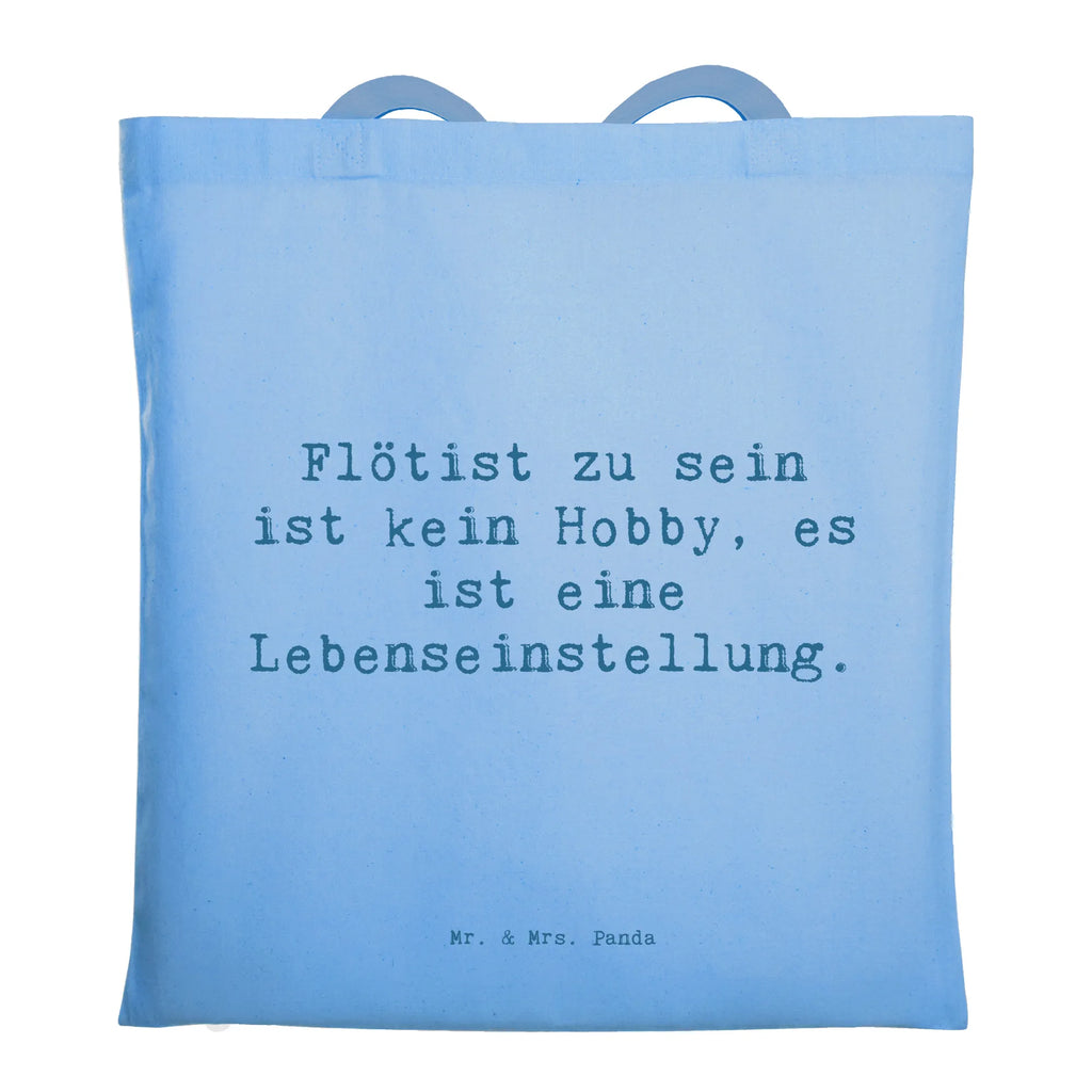 Tragetasche Spruch Flötist zu sein ist kein Hobby, es ist eine Lebenseinstellung. Beuteltasche, Beutel, Einkaufstasche, Jutebeutel, Stoffbeutel, Tasche, Shopper, Umhängetasche, Strandtasche, Schultertasche, Stofftasche, Tragetasche, Badetasche, Jutetasche, Einkaufstüte, Laptoptasche, Instrumente, Geschenke Musiker, Musikliebhaber