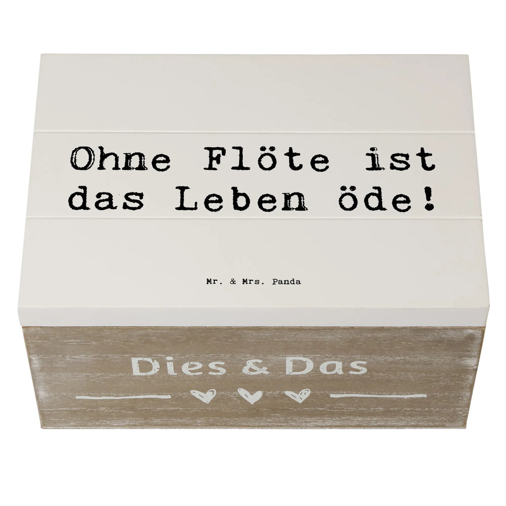 Holzkiste Spruch Flöte Leben Holzkiste, Kiste, Schatzkiste, Truhe, Schatulle, XXL, Erinnerungsbox, Erinnerungskiste, Dekokiste, Aufbewahrungsbox, Geschenkbox, Geschenkdose, Instrumente, Geschenke Musiker, Musikliebhaber