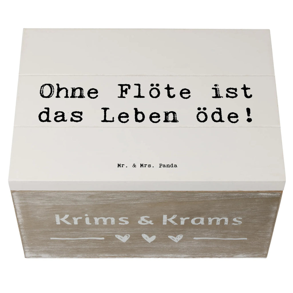 Holzkiste Spruch Flöte Leben Holzkiste, Kiste, Schatzkiste, Truhe, Schatulle, XXL, Erinnerungsbox, Erinnerungskiste, Dekokiste, Aufbewahrungsbox, Geschenkbox, Geschenkdose, Instrumente, Geschenke Musiker, Musikliebhaber