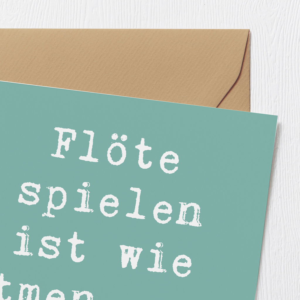 Deluxe Karte Spruch Flöte Atem Karte, Grußkarte, Klappkarte, Einladungskarte, Glückwunschkarte, Hochzeitskarte, Geburtstagskarte, Hochwertige Grußkarte, Hochwertige Klappkarte, Instrumente, Geschenke Musiker, Musikliebhaber