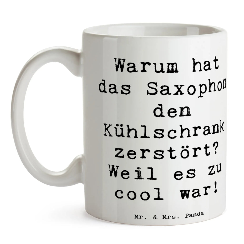 Tasse Spruch Saxophon Kühlschrank Tasse, Kaffeetasse, Teetasse, Becher, Kaffeebecher, Teebecher, Keramiktasse, Porzellantasse, Büro Tasse, Geschenk Tasse, Tasse Sprüche, Tasse Motive, Kaffeetassen, Tasse bedrucken, Designer Tasse, Cappuccino Tassen, Schöne Teetassen, Instrumente, Geschenke Musiker, Musikliebhaber