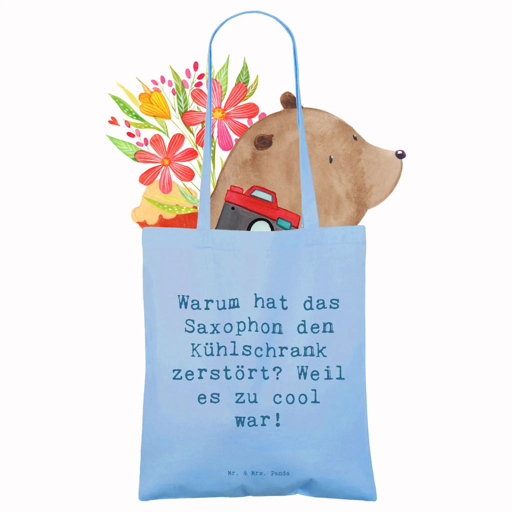 Tragetasche Spruch Saxophon Kühlschrank Beuteltasche, Beutel, Einkaufstasche, Jutebeutel, Stoffbeutel, Tasche, Shopper, Umhängetasche, Strandtasche, Schultertasche, Stofftasche, Tragetasche, Badetasche, Jutetasche, Einkaufstüte, Laptoptasche, Instrumente, Geschenke Musiker, Musikliebhaber