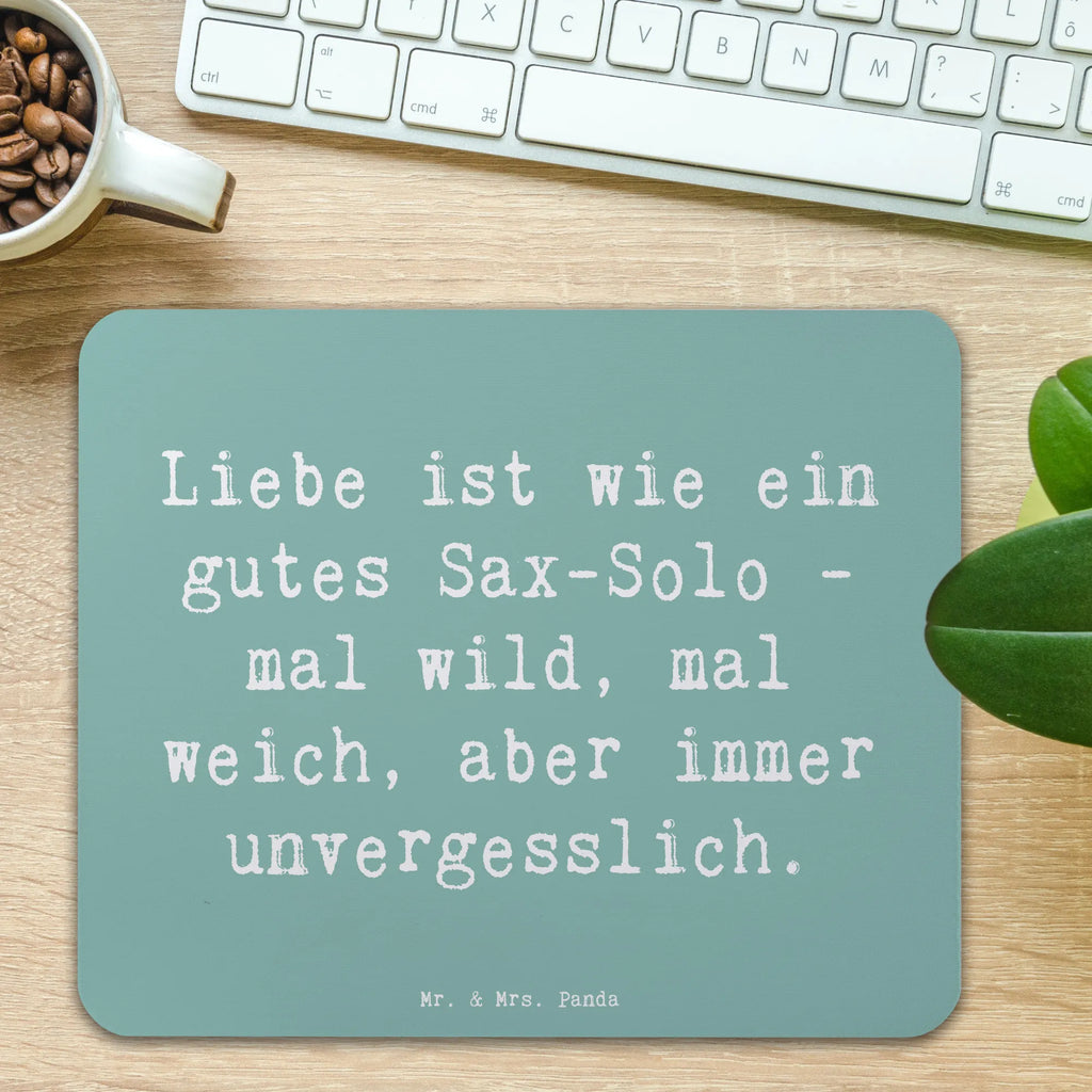 Mauspad Spruch Saxophon Liebe