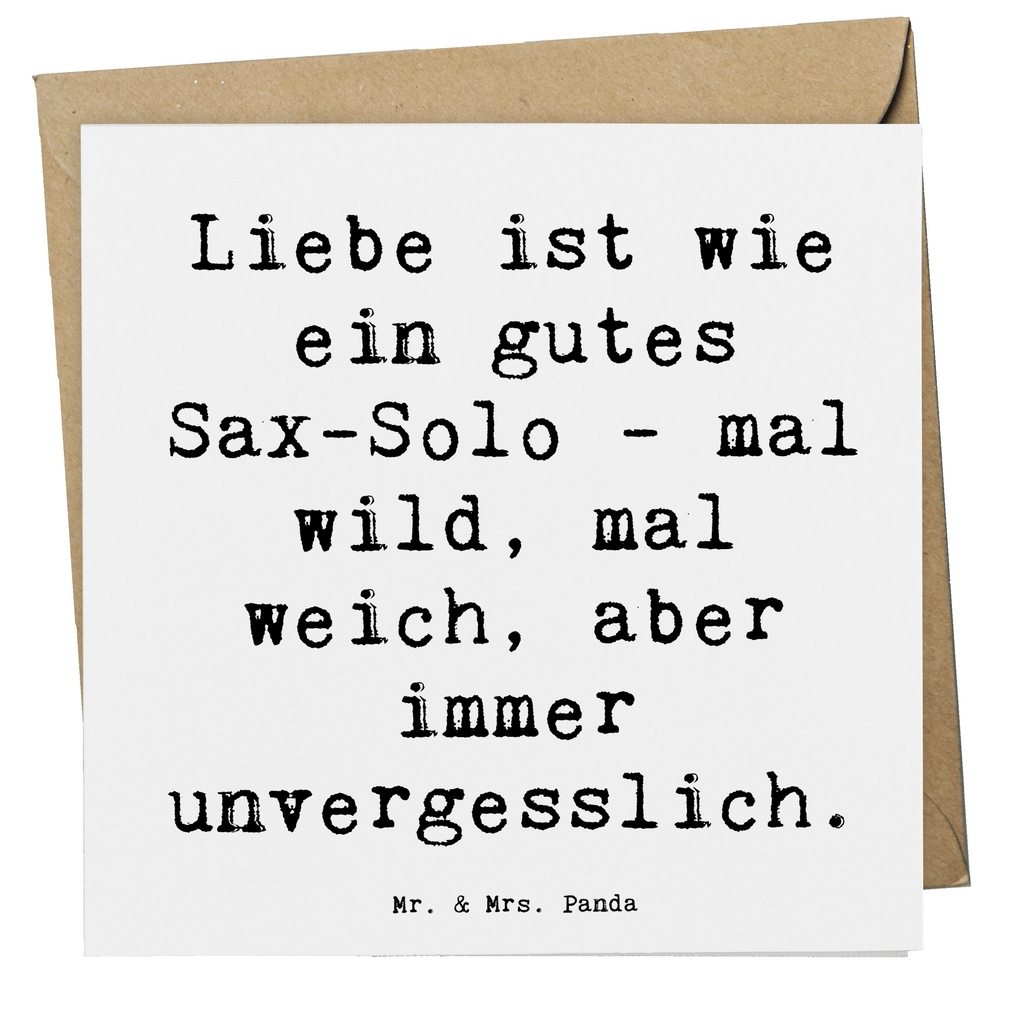 Deluxe Karte Spruch Saxophon Liebe Karte, Grußkarte, Klappkarte, Einladungskarte, Glückwunschkarte, Hochzeitskarte, Geburtstagskarte, Hochwertige Grußkarte, Hochwertige Klappkarte, Instrumente, Geschenke Musiker, Musikliebhaber