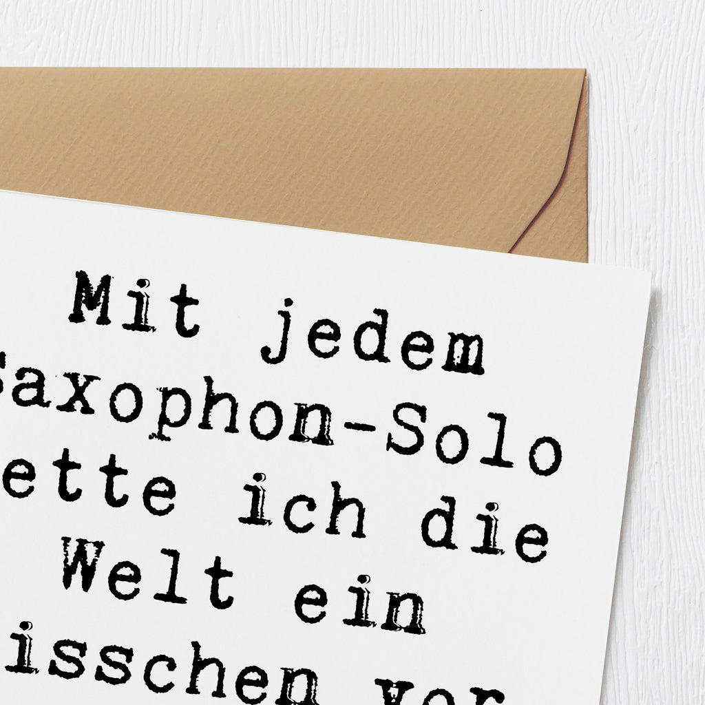 Deluxe Karte Spruch Saxophon Magie Karte, Grußkarte, Klappkarte, Einladungskarte, Glückwunschkarte, Hochzeitskarte, Geburtstagskarte, Hochwertige Grußkarte, Hochwertige Klappkarte, Instrumente, Geschenke Musiker, Musikliebhaber