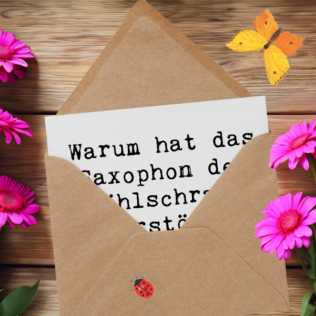 Deluxe Karte Spruch Saxophon Kühlschrank Karte, Grußkarte, Klappkarte, Einladungskarte, Glückwunschkarte, Hochzeitskarte, Geburtstagskarte, Hochwertige Grußkarte, Hochwertige Klappkarte, Instrumente, Geschenke Musiker, Musikliebhaber