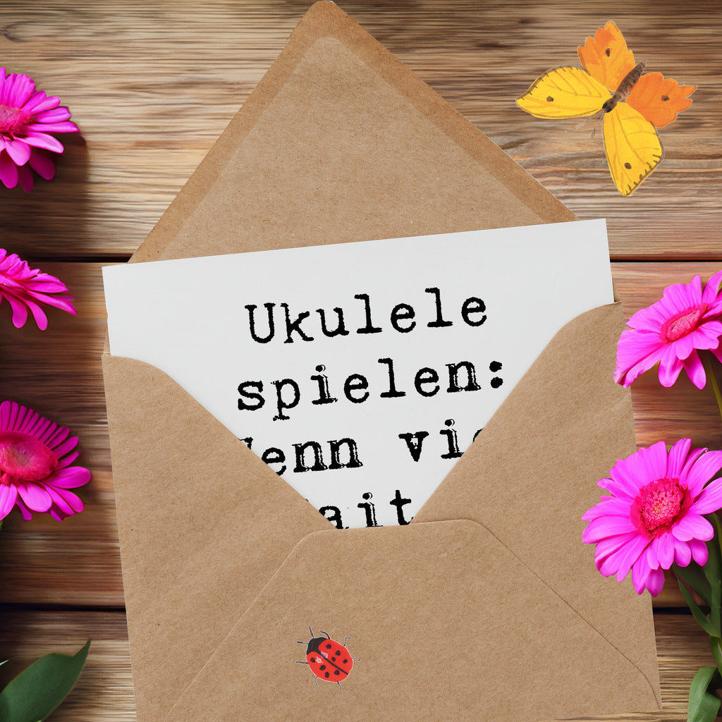 Deluxe Karte Spruch Ukulele Freude Karte, Grußkarte, Klappkarte, Einladungskarte, Glückwunschkarte, Hochzeitskarte, Geburtstagskarte, Hochwertige Grußkarte, Hochwertige Klappkarte, Instrumente, Geschenke Musiker, Musikliebhaber