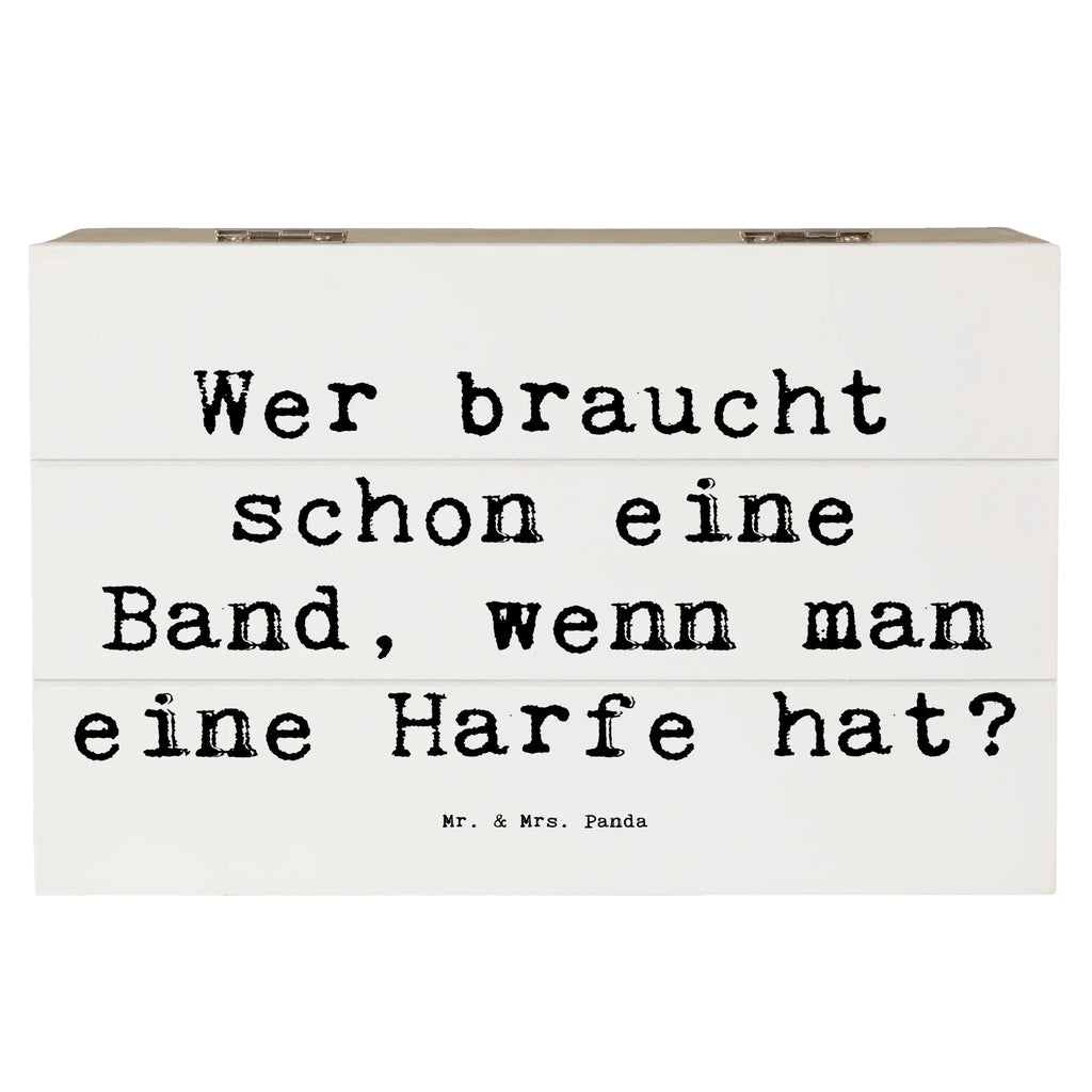 Holzkiste Spruch Wer braucht schon eine Band, wenn man eine Harfe hat? Holzkiste, Kiste, Schatzkiste, Truhe, Schatulle, XXL, Erinnerungsbox, Erinnerungskiste, Dekokiste, Aufbewahrungsbox, Geschenkbox, Geschenkdose, Instrumente, Geschenke Musiker, Musikliebhaber