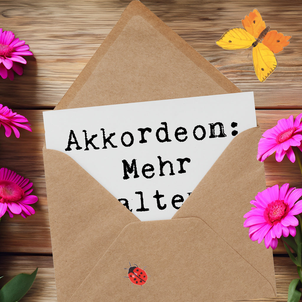 Deluxe Karte Spruch Akkordeon Spaß Karte, Grußkarte, Klappkarte, Einladungskarte, Glückwunschkarte, Hochzeitskarte, Geburtstagskarte, Hochwertige Grußkarte, Hochwertige Klappkarte, Instrumente, Geschenke Musiker, Musikliebhaber