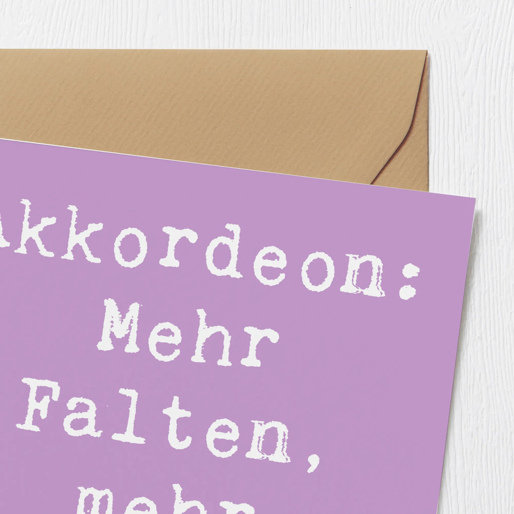 Deluxe Karte Spruch Akkordeon Spaß Karte, Grußkarte, Klappkarte, Einladungskarte, Glückwunschkarte, Hochzeitskarte, Geburtstagskarte, Hochwertige Grußkarte, Hochwertige Klappkarte, Instrumente, Geschenke Musiker, Musikliebhaber