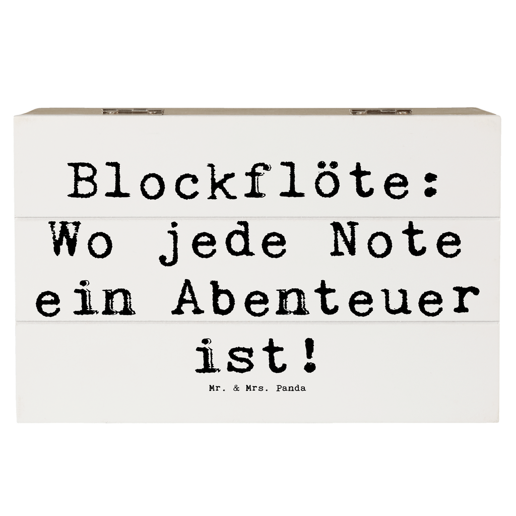 Holzkiste Spruch Abenteuer Blockflöte Holzkiste, Kiste, Schatzkiste, Truhe, Schatulle, XXL, Erinnerungsbox, Erinnerungskiste, Dekokiste, Aufbewahrungsbox, Geschenkbox, Geschenkdose, Instrumente, Geschenke Musiker, Musikliebhaber