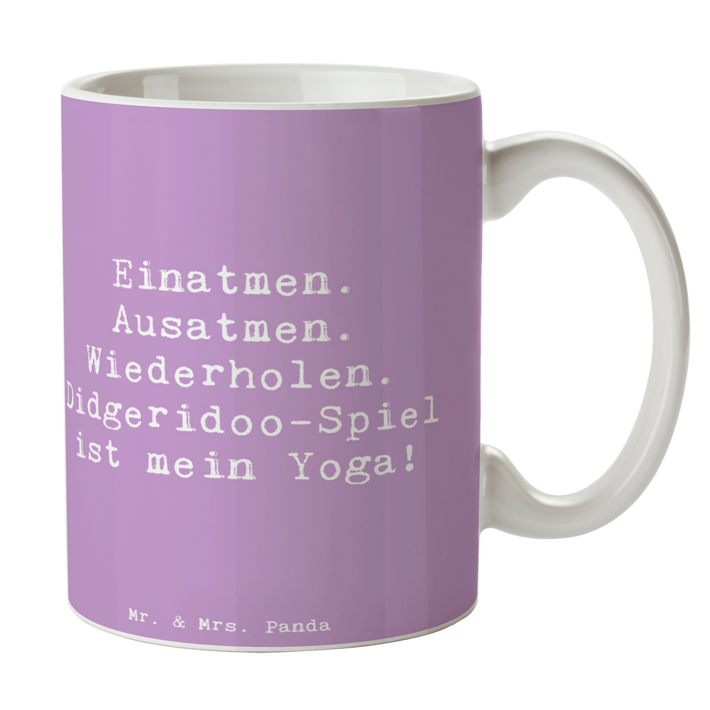 Tasse Spruch Didgeridoo Yoga Tasse, Kaffeetasse, Teetasse, Becher, Kaffeebecher, Teebecher, Keramiktasse, Porzellantasse, Büro Tasse, Geschenk Tasse, Tasse Sprüche, Tasse Motive, Kaffeetassen, Tasse bedrucken, Designer Tasse, Cappuccino Tassen, Schöne Teetassen, Instrumente, Geschenke Musiker, Musikliebhaber