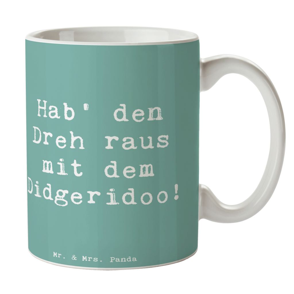 Tasse Spruch Didgeridoo Dreh Tasse, Kaffeetasse, Teetasse, Becher, Kaffeebecher, Teebecher, Keramiktasse, Porzellantasse, Büro Tasse, Geschenk Tasse, Tasse Sprüche, Tasse Motive, Kaffeetassen, Tasse bedrucken, Designer Tasse, Cappuccino Tassen, Schöne Teetassen, Instrumente, Geschenke Musiker, Musikliebhaber