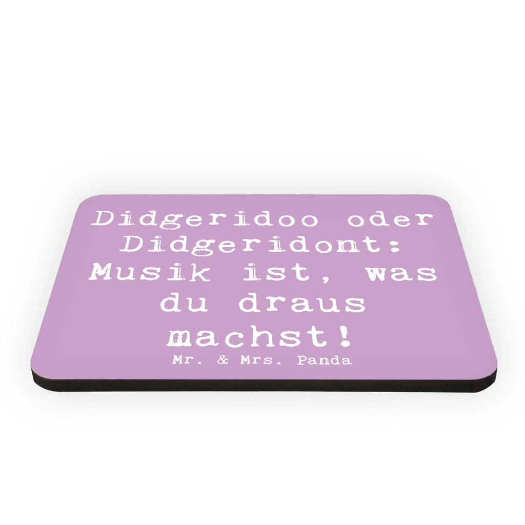 Magnet Saying Didgeridoo oder Didgeridont: Musik ist, was du draus machst! Kühlschrankmagnet, Pinnwandmagnet, Souvenir Magnet, Motivmagnete, Dekomagnet, Whiteboard Magnet, Notiz Magnet, Kühlschrank Dekoration, Instrumente, Geschenke Musiker, Musikliebhaber