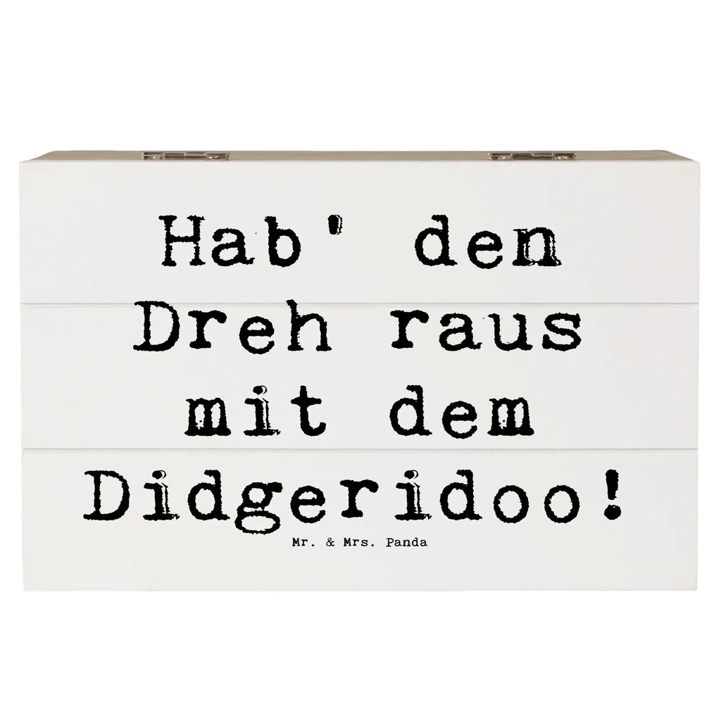 Holzkiste Spruch Didgeridoo Dreh Holzkiste, Kiste, Schatzkiste, Truhe, Schatulle, XXL, Erinnerungsbox, Erinnerungskiste, Dekokiste, Aufbewahrungsbox, Geschenkbox, Geschenkdose, Instrumente, Geschenke Musiker, Musikliebhaber