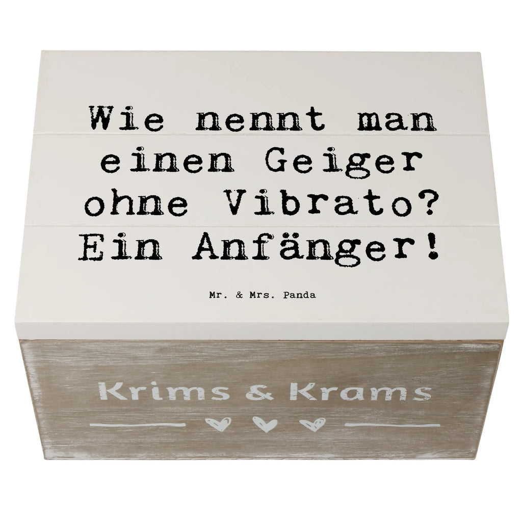 Holzkiste Spruch Violine Anfänger Holzkiste, Kiste, Schatzkiste, Truhe, Schatulle, XXL, Erinnerungsbox, Erinnerungskiste, Dekokiste, Aufbewahrungsbox, Geschenkbox, Geschenkdose, Instrumente, Geschenke Musiker, Musikliebhaber